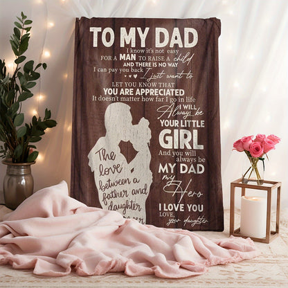 1 pc Dad Gifts from Daughter, Gifts for Dad from Daughter Blankets 60"x80", Birthday Gifts for Dad from Daughter, Best Presents for Dad Father from Daughter, Dad Birthday Gifts Ideas